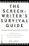 Adams, Max: The Screenwriter's Survival Guide : Or, Guerrilla Meeting Tactics and Other Acts of War Adams, Max: The Screenwriter's Survival Guide : Or, Guerrilla Meeting Tactics and Other Acts of War