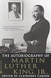 Carson, Clayborne: The Autobiography of Martin Luther King, Jr