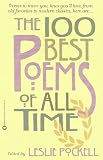 Pockell, Leslie: The 100 Best Poems of All Time Pockell, Leslie: The 100 Best Poems of All Time