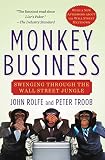 Rolfe, John: Monkey Business: Swinging Through the Wall Street Jungle