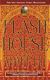 Liu, Aimee: Flash House