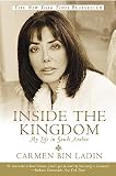 Marshall, Ruth: Inside The Kingdom: My Life In Saudi Arabia Marshall, Ruth: Inside The Kingdom: My Life In Saudi Arabia