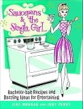 Morgan, Jinx: Saucepans and the Single Girl Morgan, Jinx: Saucepans and the Single Girl