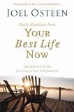 Osteen, Joel: Your Best Life Now Devotional Osteen, Joel: Your Best Life Now Devotional
