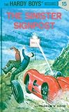 Dixon, Franklin W.: Sinister Sign Post