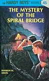 Dixon, Franklin W.: Mystery of the Spiral Bridge Dixon, Franklin W.: Mystery of the Spiral Bridge