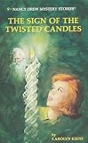 Keene, Carolyn: The Sign of the Twisted Candles Keene, Carolyn: The Sign of the Twisted Candles