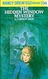 Keene, Carolyn: The Hidden Window Mystery Keene, Carolyn: The Hidden Window Mystery