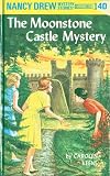 Keene, Carolyn: Moonstone Castle Mystery