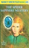Keene, Carolyn: The Spider Sapphire Mystery