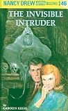 Keene, Carolyn: The Invisible Intruder