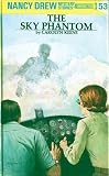 Keene, Carolyn: The Sky Phantom