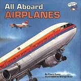 Evans, Frank: All Aboard Airplanes Evans, Frank: All Aboard Airplanes