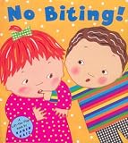 Katz, Karen: No Biting! Katz, Karen: No Biting!