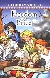 Freedom at Any Price: March 1775-April 19, 1775 (0448432471) by Stephens, Amanda Stephens, Amanda: Freedom at Any Price: March 1775-April 19, 1775