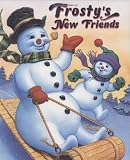 Rollins, Jack: Frosty's New Friends Rollins, Jack: Frosty's New Friends