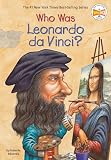 Edwards, Roberta: Who Was Leonardo Da Vinci? Edwards, Roberta: Who Was Leonardo Da Vinci?