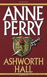 Perry, Anne: Ashworth Hall Perry, Anne: Ashworth Hall