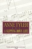 Tyler, Anne: A Slipping-Down Life