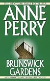 Perry, Anne: Brunswick Gardens Perry, Anne: Brunswick Gardens