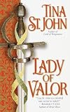 St. John, Tina: Lady of Valor St. John, Tina: Lady of Valor