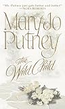 Putney, Mary Jo: The Wild Child