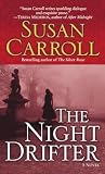 The Night Drifter (0449005852) by Carroll, Susan Carroll, Susan: The Night Drifter