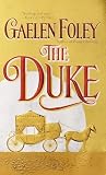 Foley, Gaelen: The Duke