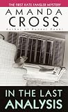 Cross, Amanda: In the Last Analysis Cross, Amanda: In the Last Analysis