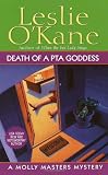 O'Kane, Leslie: Death of a Pta Goddess