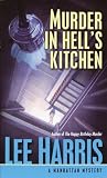 Harris, Lee: Murder in Hell's Kitchen