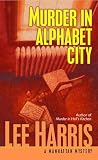 Harris, Lee: Murder In Alphabet City