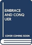 Blake, Jennifer: Embrace and Conquer Blake, Jennifer: Embrace and Conquer