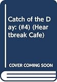 Quin-Harkin, Janet: Catch of the Day