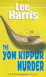 Harris, Lee: The Yom Kippur Murder Harris, Lee: The Yom Kippur Murder