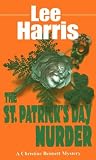 Harris, Lee: The St. Patrick's Day Murder