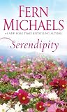 Michaels, Fern: Serendipity Michaels, Fern: Serendipity