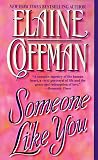Coffman, Elaine: Someone Like You Coffman, Elaine: Someone Like You