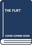 Chesney, Marion: The Flirt Chesney, Marion: The Flirt