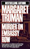 Truman, Margaret: Murder on Embassy Row: A Novel Truman, Margaret: Murder on Embassy Row: A Novel