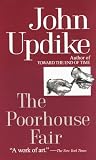 Updike, John: The Poorhouse Fair