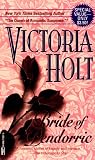 Holt, Victoria: Bride of Pendorric