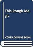 Stewart, Mary: This Rough Magic