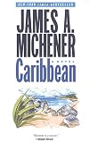 Michener, James A.: Caribbean Michener, James A.: Caribbean