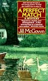 McGown, Jill: A Perfect Match McGown, Jill: A Perfect Match