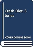 McCorkle, Jill: Crash Diet: Stories