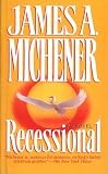 Michener, James A.: Recessional