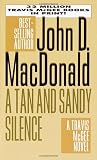 MacDonald, John D.: A Tan and Sandy Silence
