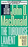 MacDonald, John D.: Turquoise Lament