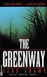 Adams, Jane: The Greenway Adams, Jane: The Greenway